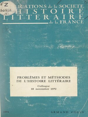 cover image of Problèmes et méthodes de l'histoire littéraire
